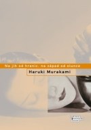 Na jih od hranic, na západ od slunce - 3. vydání - cena, porovnanie
