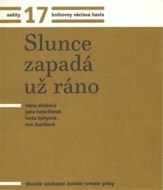 Sešity 17. Slunce zapadá už ráno - cena, porovnanie