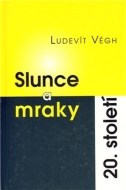 Slunce a mraky 20. století - cena, porovnanie