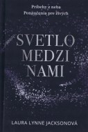 Svetlo medzi nami - cena, porovnanie