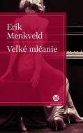 Veľké mlčanie - cena, porovnanie