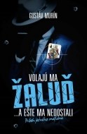 Volajú ma Žaluď a ešte ma nedostali - cena, porovnanie