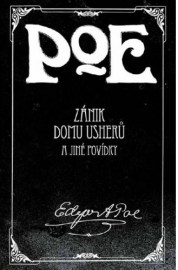 Zánik domu Usherů a jiné povídky - 2.vydání