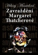 Zavraždění Margaret Thatcherové - cena, porovnanie