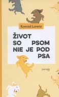 Život so psom nie je pod psa - cena, porovnanie