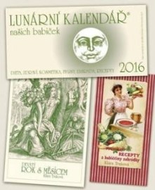 Lunární kalendář 2016 + Recepty z babiččiny zahrádky + Devátý rok s měsícem