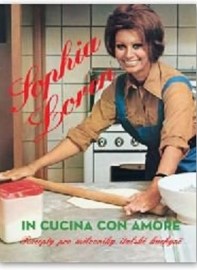 Sophia Loren - Recepty pro milovníky italské kuchyně
