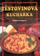 Těstovinová kuchařka - cena, porovnanie