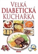 Velká diabetická kuchařka - cena, porovnanie