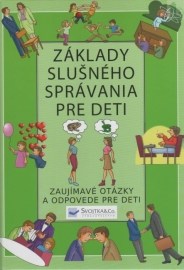 Základy slušného správania pre deti