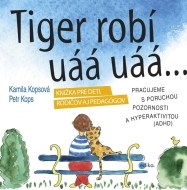 Tiger robí uáá uáá - cena, porovnanie