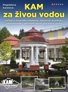 Kam za živou vodou - cena, porovnanie