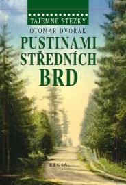 Pustinami středních Brd