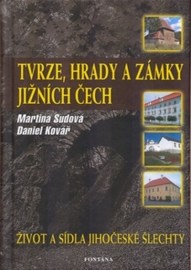 Tvrze, hrady a zámky jižních Čech