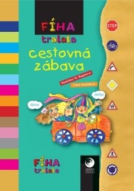 Fíha tralala - cestovná zábava