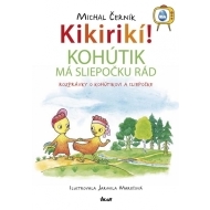 Kikirikí! - Kohútik má sliepočku rád - cena, porovnanie