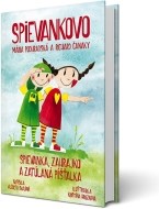 Spievankovo Spievanka, Zahrajko a zatúlaná píšťalka - cena, porovnanie