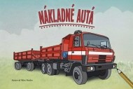 Nákladné autá - cena, porovnanie