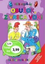 Obušok, z vreca von!