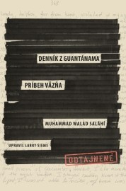 Denník z Guantánama - Príbeh väzňa
