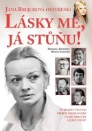 Jana Brejchová otevřeně: Lásky mé, já stůňu - cena, porovnanie