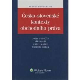 Česko-slovenské kontexty obchodního práva