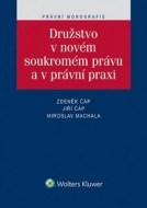 Družstvo v novém soukromém právu a v právní praxi - cena, porovnanie