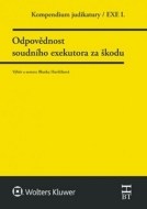 Kompendium judikatury - Odpovědnost soudního exekutora za škodu - cena, porovnanie