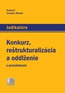 Konkurz, reštrukturalizácia a oddlženie - cena, porovnanie