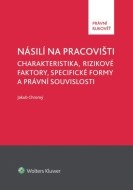 Násilí na pracovišti - cena, porovnanie