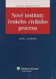 Nové instituty českého civilního procesu