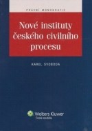 Nové instituty českého civilního procesu - cena, porovnanie