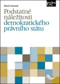 Podstatné náležitosti demokratického právního státu