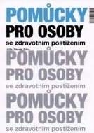 Pomůcky pro osoby se zdravotním postižením - cena, porovnanie