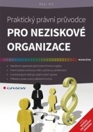 Praktický právní průvodce pro neziskové organizace - cena, porovnanie