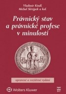 Právnický stav a právnické profese v minulosti - cena, porovnanie