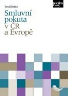 Smluvní pokuta v ČR a Evropě - cena, porovnanie