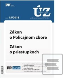 UZZ 15 2016 Zákon o Policajnom zbore, Zákon o priestupkoch