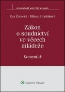 Zákon o soudnictví ve věcech mládeže - komentář - cena, porovnanie