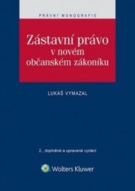 Zástavní právo v novém občanském zákoníku