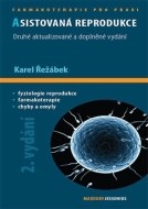 Asistovaná reprodukce 2. aktualizované a doplněné vydání - cena, porovnanie