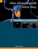 Atlas ultrasonografie štítné žlázy - cena, porovnanie