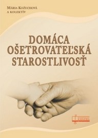 Domáca ošetrovateľská starostlivosť