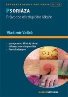 Psoriáza - Průvodce ošetřujícího lékaře - cena, porovnanie