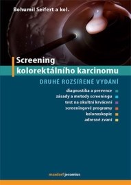 Screening kolorektálního karcinomu, druhé rozšířené vydání