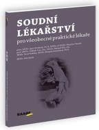 Soudní lékařství pro všeobecné praktické lékaře - cena, porovnanie