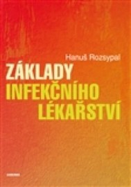 Základy infekčního lékařství