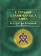 Zlyhávanie a trasplantácia srdca - cena, porovnanie