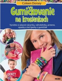 Gumičkovanie na krosienkach