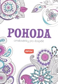 Pohoda - Omalovánky pro dospělé